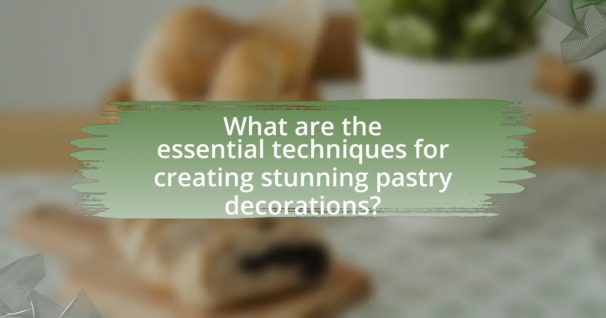 What are the essential techniques for creating stunning pastry decorations?